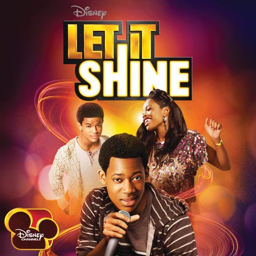 Let It Shine (soundtrack) | Disney Wiki | Fandom