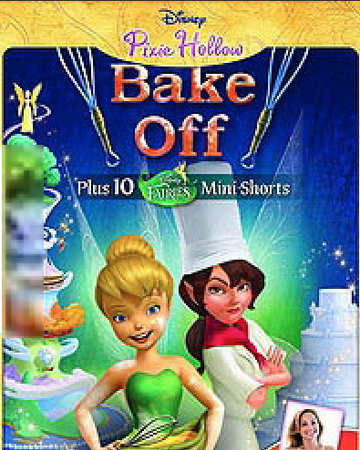 Pixie hollow bake off part 1