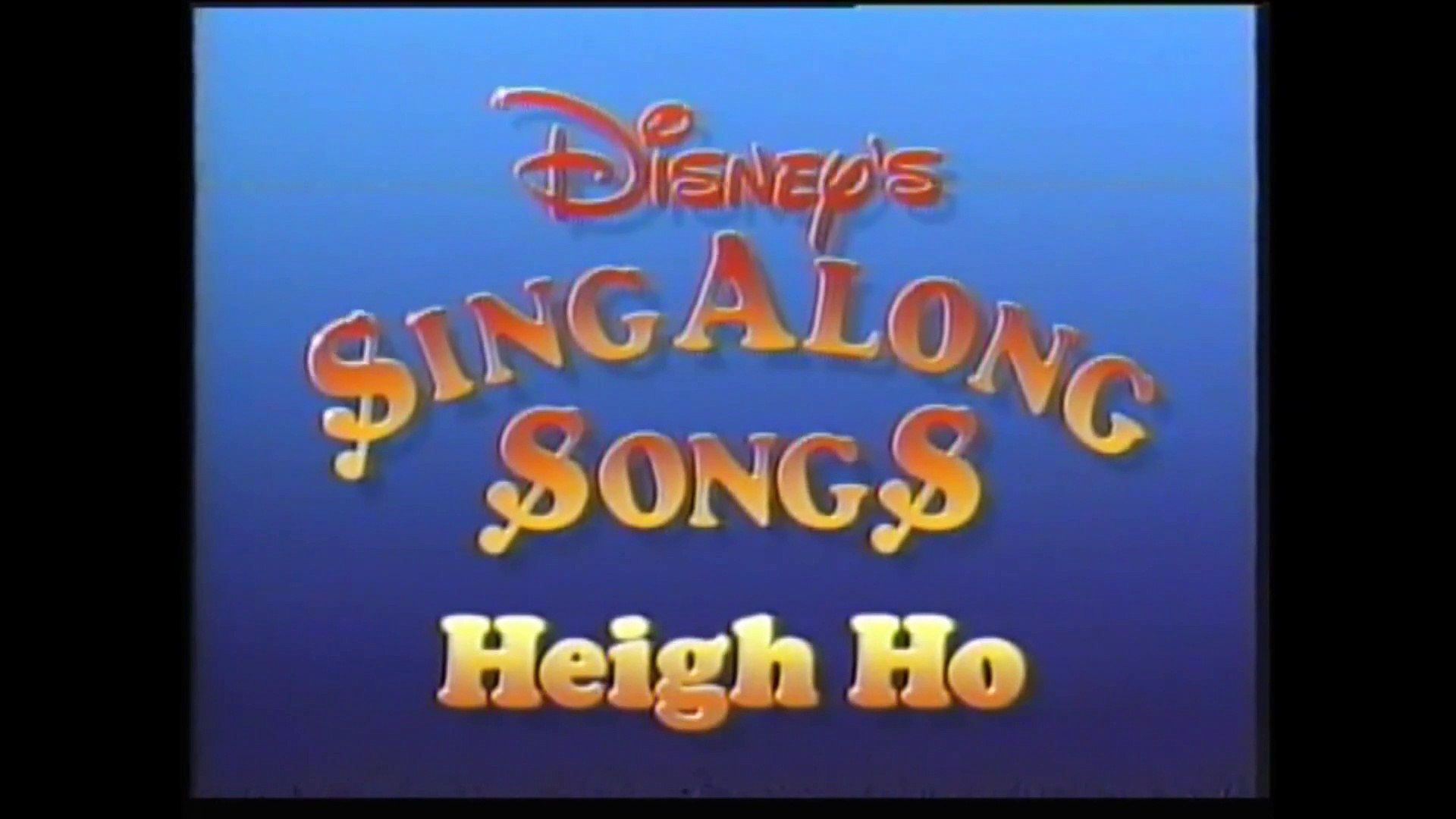 disney sing along songs heigh ho part 1