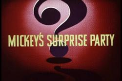 Mickeys Surprise Party
