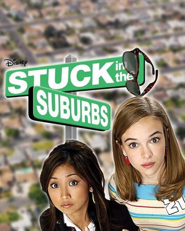 Stuck In The Suburbs Disney Wiki Fandom