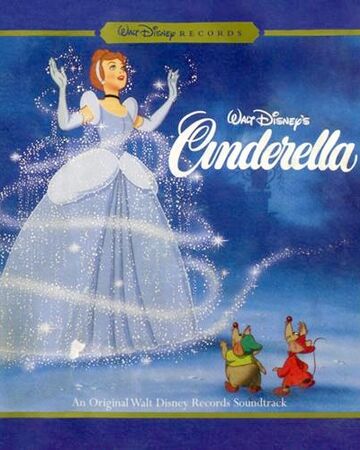 Cinderella 1950 Soundtrack Disney Wiki Fandom