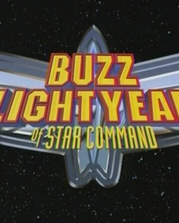 Buzz Lightyear Of Star Command Disney Wiki Fandom