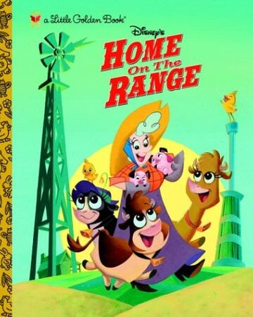 Home On The Range Little Golden Book Disney Wiki Fandom