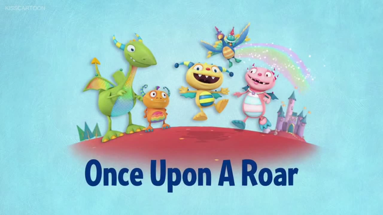 Henry Hugglemonster " ce Upon a Roar"