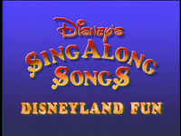 Disney Sing Along Songs: Disneyland Fun | Disney Wiki | Fandom