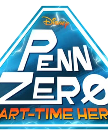 Penn Zero Part Time Hero Disney Wiki Fandom