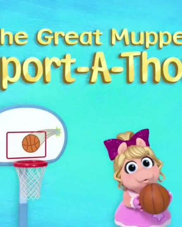 The Great Muppet Sport A Thon Disney Wiki Fandom