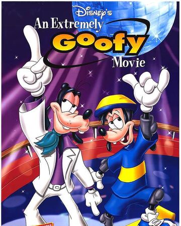Image result for extremely goofy movie