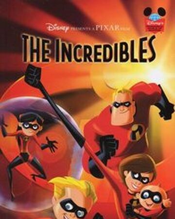 The Incredibles Disney S Wonderful World Of Reading Disney