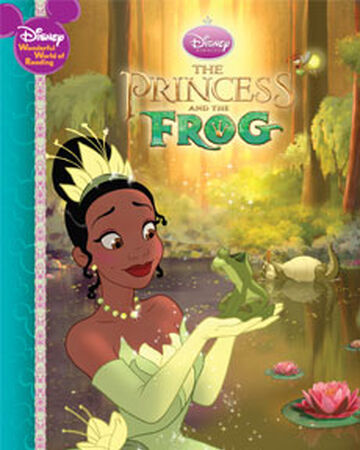 The Princess And The Frog Disney S Wonderful World Of Reading