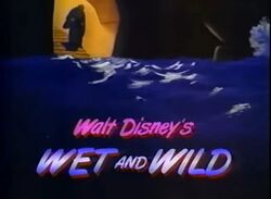 Wet and wild title