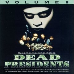 Dead Presidents OST 2
