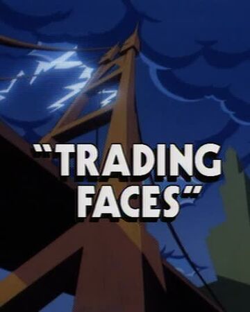 Trading Faces Disney Wiki Fandom