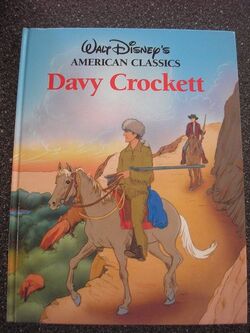 Davy Crockett (Walt Disney's American Classics) | Disney Wiki | FANDOM ...