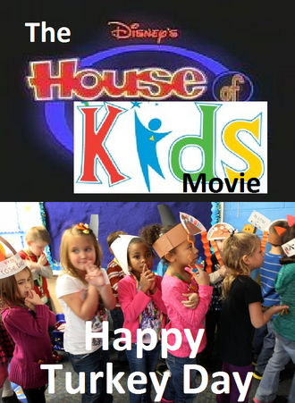 The Disney's House of Kids Movie - Happy Turkey Day