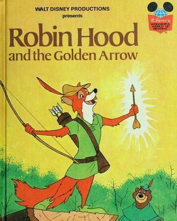 Robin Hood And The Golden Arrow Disney S Robin Hood Wiki Fandom