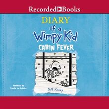Diary Of A Wimpy Kid Cabin Fever Diary Of A Wimpy Kid Wiki Fandom