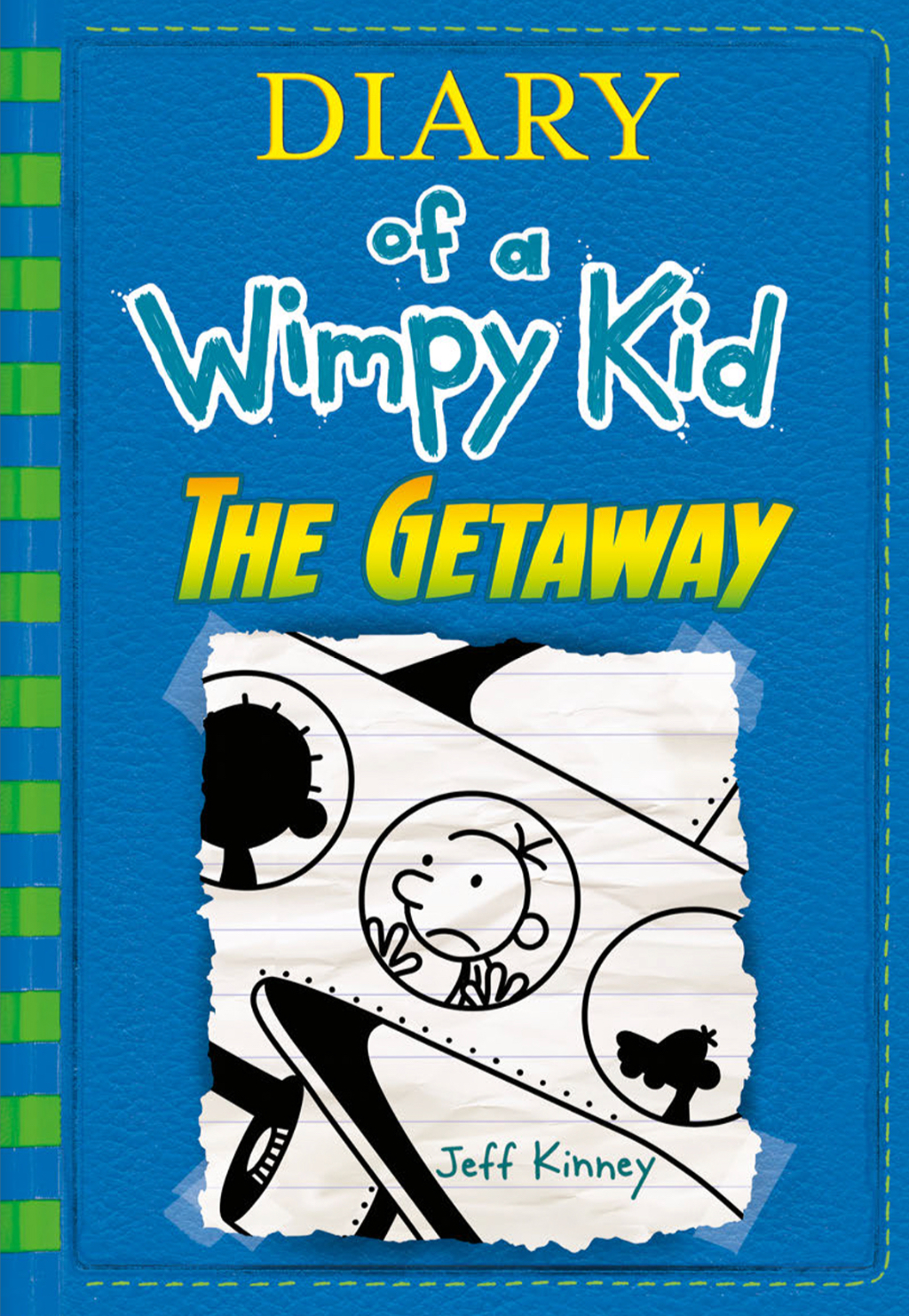 Diary of a Wimpy Kid: The Getaway | Diary of a Wimpy Kid ...