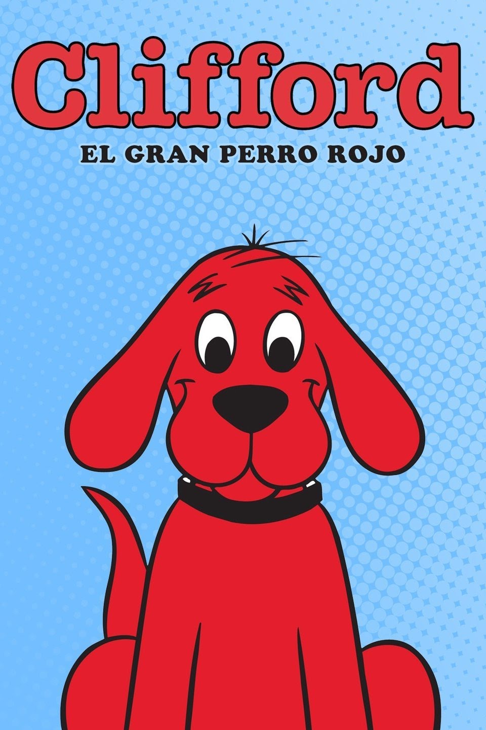 Clifford El Gran Perro Rojo Doblaje Wiki Fandom Powered By Wikia