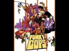 Funky cops