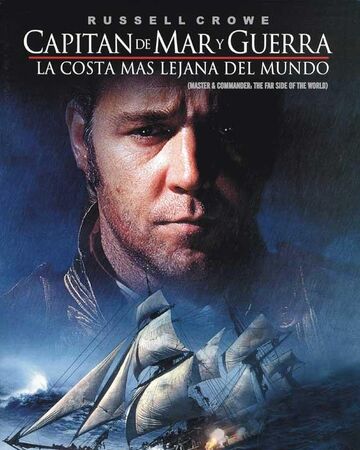 Capitán de mar y guerra: La costa más lejana del mundo | Doblaje ...