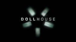 Dollhouse Wikia