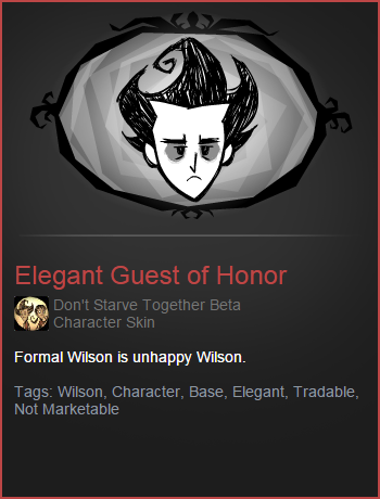 Wilson Guest Of Honor Skin Don T Starve Together Skins Archive Wikia Fandom