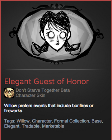 Willow Guest Of Honor Skin Don T Starve Together Skins Archive Wikia Fandom