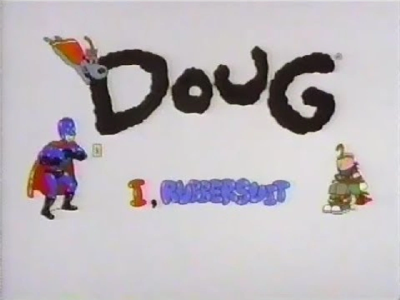 Doug I, Rubbersuit Doug Wiki Fandom