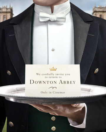 Downton Abbey Film Downton Abbey Wiki Fandom