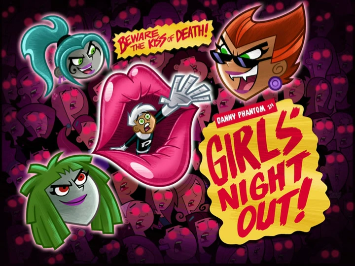 Girls' Night Out  Danny Phantom Wiki  FANDOM powered by 