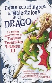 Come sconfiggere la maledizione di un drago