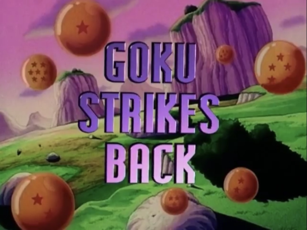 Goku Strikes Back (Dragon Ball Z episode) | Dragon Ball Wiki | FANDOM powered by Wikia