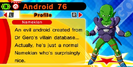 DB Fusions Namekian Android Android 76 (Character Profile)