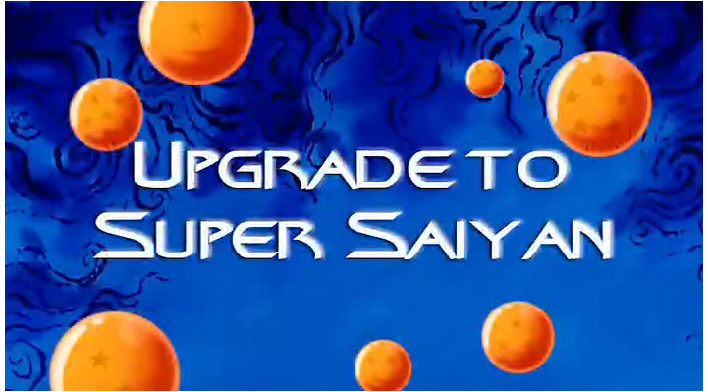 upgrade to super saiyan