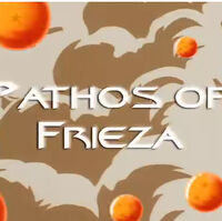Pathos Of Frieza Dragon Ball Wiki Fandom