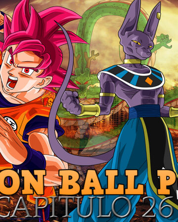 Dragon Ball Post Z Capitulo 26 Dragon Ball Fanon Wiki Fandom