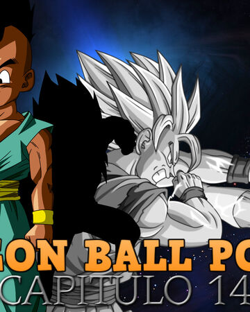 Dragon Ball Post Z Capitulo 14 Dragon Ball Fanon Wiki Fandom