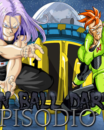 Dragon Ball Dark Side Capitulo 22 Dragon Ball Fanon Wiki Fandom