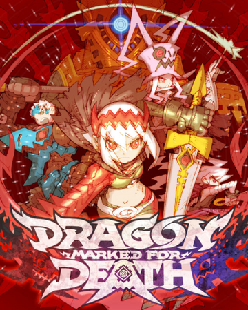 Dragon Marked For Death Dragon Marked For Death Wiki Fandom