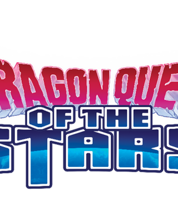 Dragon Quest Of The Stars Dragon Quest Wiki Fandom