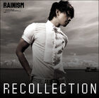 Rain - Rainism (Recollection)