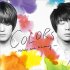 Jae Joong&amp;Micky Yoochun-COLORS~MelodyandHarmony~