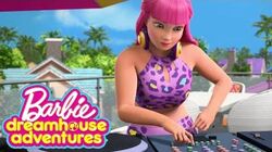 barbie dreamhouse adventures songs