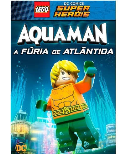 Resultado de imagem para LEGO DC Super Heroes: Aquaman â€“ FÃºria da AtlÃ¢ntida