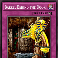 Barrel Behind The Door Dueling Network Wiki Fandom