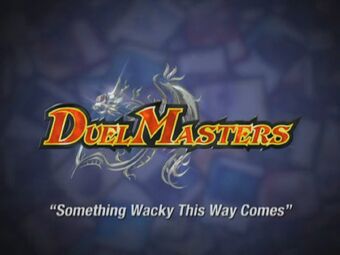 Duel Masters Season 1 Episode Listing Duel Masters Wiki Fandom