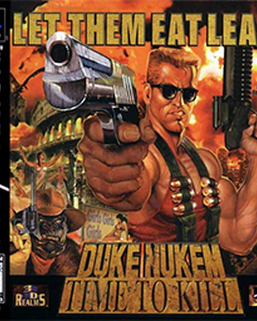 Duke Nukem Time To Kill Duke Nukem Wiki Fandom