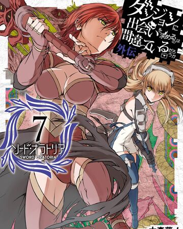 Sword Oratoria Manga Volume 7 Danmachi Wiki Fandom